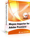Moyea Importer for Adobe Premiere