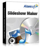 Aiseesoft SlideShow Maker